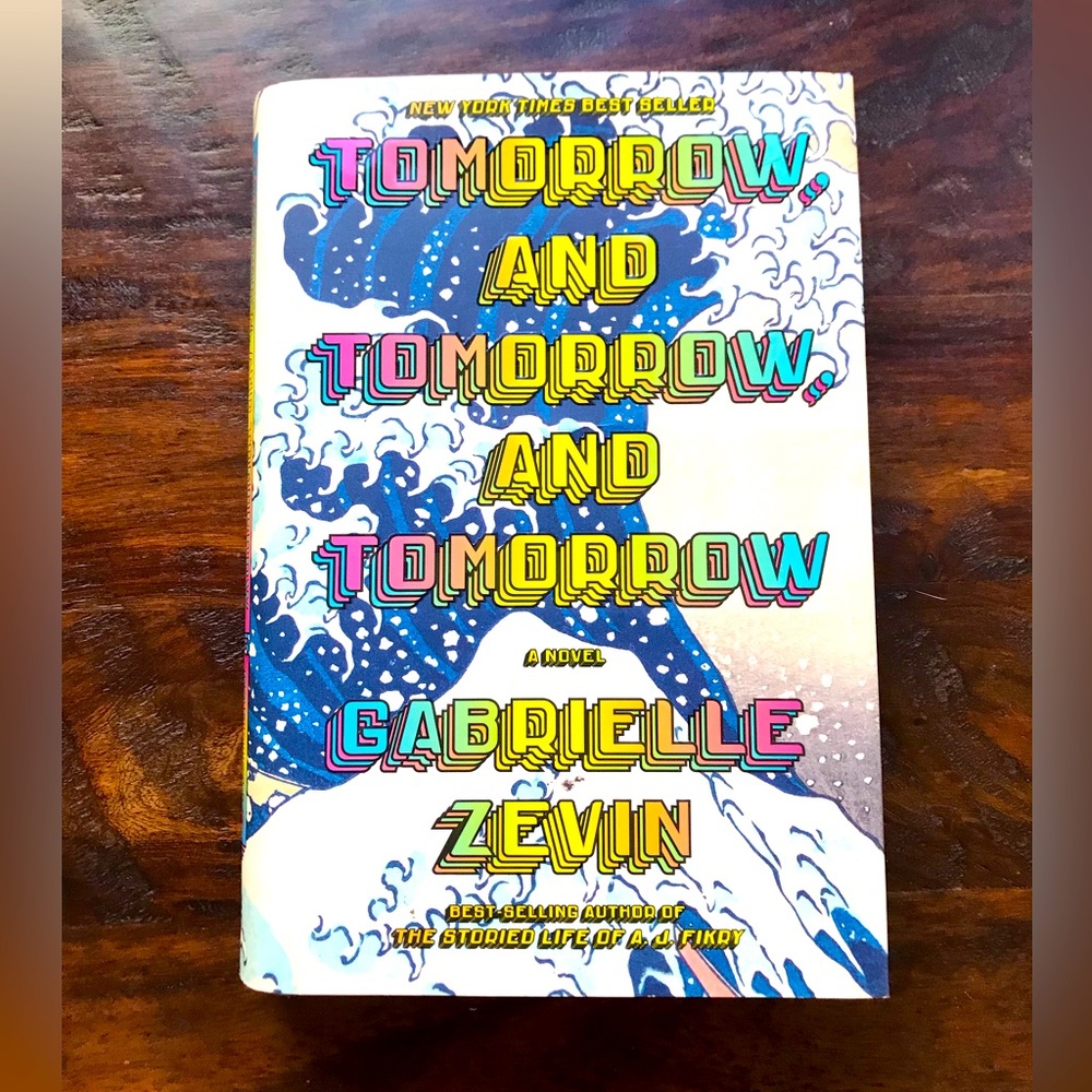 Tomorrow and Tomorrow and Tomorrow by Gabrielle Zevin Hardcover Used
